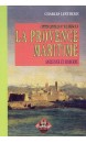 Petite histoire de la provence maritime ancienne et moderne