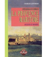 Petite histoire de la provence maritime ancienne et moderne