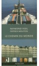 Le chemin du monde : la saga des compagnies Marseille Fret et Marfret