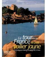 Le tour de la France du petit voilier jaune 