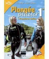 Plongée plaisir : niveau 1