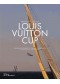 Histoire de la Louis Vuitton cup : 25 ans de régates pour conquérir l'America's cup