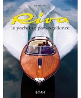 Riva : le yachting par excellence