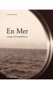 En mer : voyages photographiques