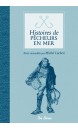 Histoires de pêcheurs en mer