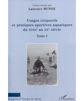 Usages corporels et pratiques sportives aquatiques du XVIIIe au XXe siècle