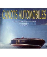 Canots automobiles : l'âge classique, 1916-1939
