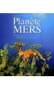 Planète mers : voyage au coeur de la biodiversité marine