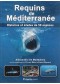 Requins de Méditerranée - Histoires et études de 50 espèces