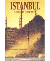 Istanbul : rêves de Bosphore