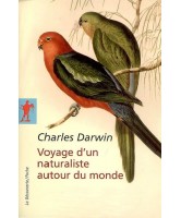 Voyage d'un naturaliste autour du monde : fait à bord du navire Le Beagle de 1831 à 1836