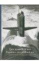 Les sous-marins : fantômes des profondeurs