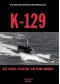 K-129 : une bombe atomique sur Pearl Harbor ?