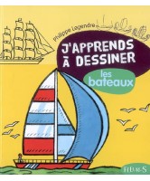 J'apprends à dessiner les bateaux