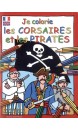 Je colorie les corsaires et les pirates