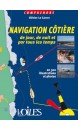 L'apprentissage de la navigation côtière en 300 illustrations et photos