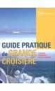 Guide pratique de grande croisière