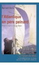 L'Atlantique en père peinard : la Transat des Minis, La Rochelle-Salvador de Bahia seul sur un voilier de 6 mètres 50