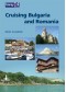 Cruising Bulgaria and Romania