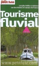 Petit futé Tourisme fluvial : les plus belles croisières sur les rivières et canaux de France