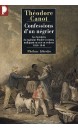 Confessions d'un négrier : les aventures du capitaine Poudre-à-Canon, trafiquant en or et en esclaves, 1820-1840