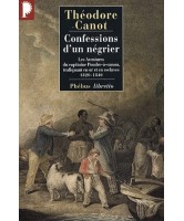 Confessions d'un négrier : les aventures du capitaine Poudre-à-Canon, trafiquant en or et en esclaves, 1820-1840