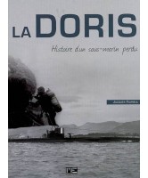 La Doris : histoire d'un sous-marin perdu