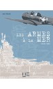 Les armes à la mer