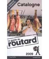 Guide du routard Catalogne + Valence et Andorre