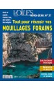 Tout pour reussir vos mouillages forains