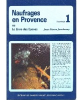 Naufrages en Provence vol 1