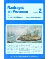 Naufrages en Provence vol 2
