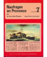 Naufrages en Provence vol 7