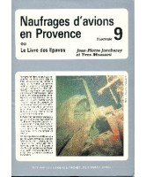 Naufrages d'avions en Provence vol 9