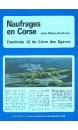 Naufrages en Corse vol 12