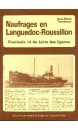 Naufrages en Languedoc-Roussillon vol 14