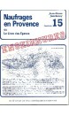 Naufrages en Provence vol 15