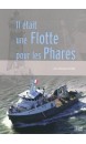 Il était une flotte pour les phares