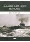 La marine marchande française : 1939-1945