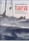 Tara : journal de bord de la dérive arctique