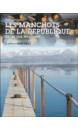 Les manchots de la République : un an aux Kerguelen