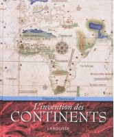 L'invention des continents