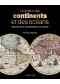 L'invention des continents et des océans : histoire de la représentation du monde