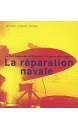 La réparation navale 